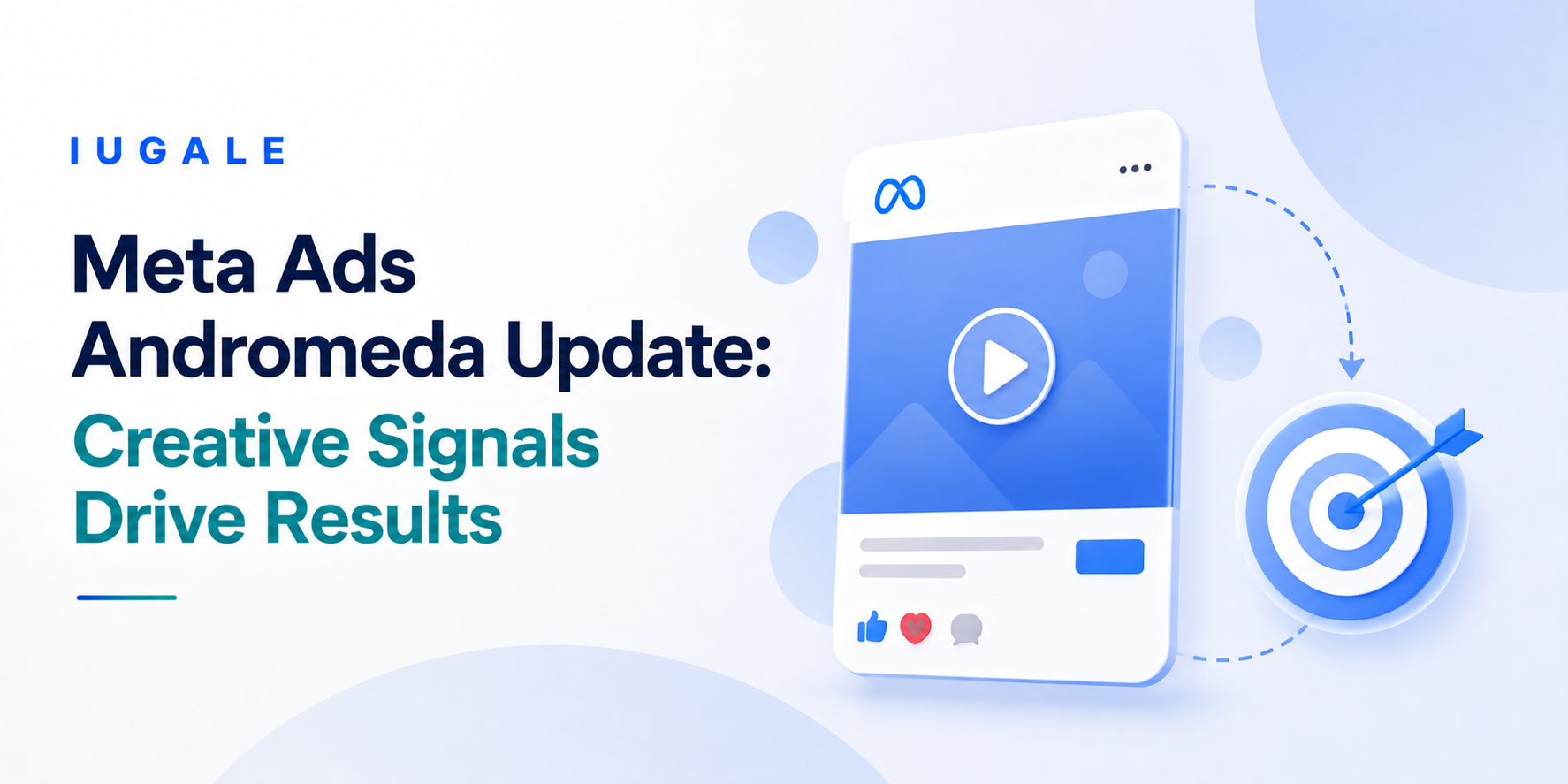 Meta Ads Andromeda update creative signals drive results